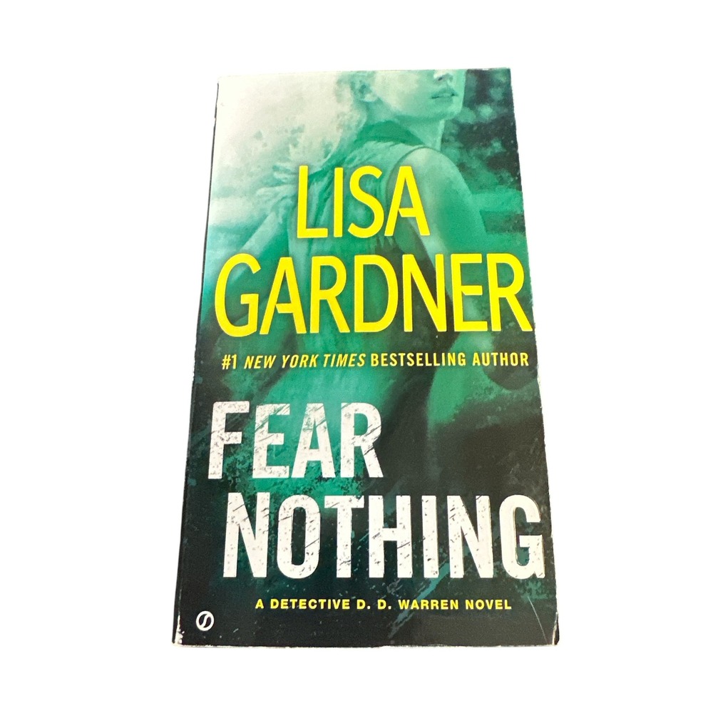 Fear Nothing Lisa Gardner Detective D.D. Warren Novel Paperback 9780451469397